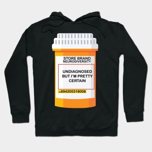 undiagnosed but i am pretty certain Hoodie